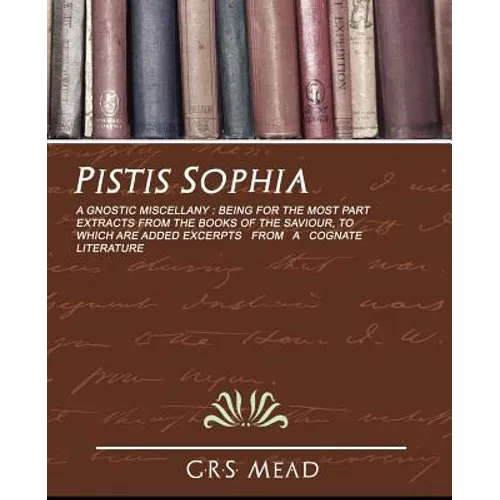 Pistis Sophia - Paperback