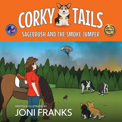 Corky Tails: Sagebrush and the Smoke Jumper - Paperback