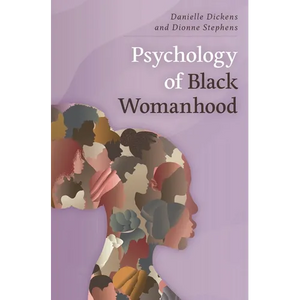Psychology of Black Womanhood - Paperback
