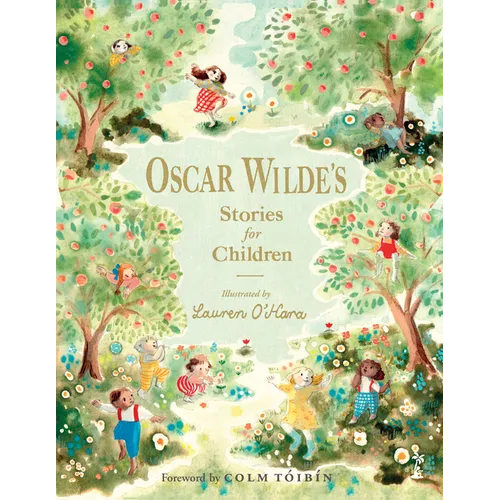 Oscar Wilde's Stories for Children - Hardcover
