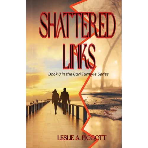 Shattered Links - Paperback