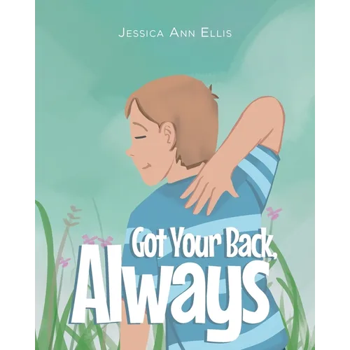Got Your Back, Always - Paperback