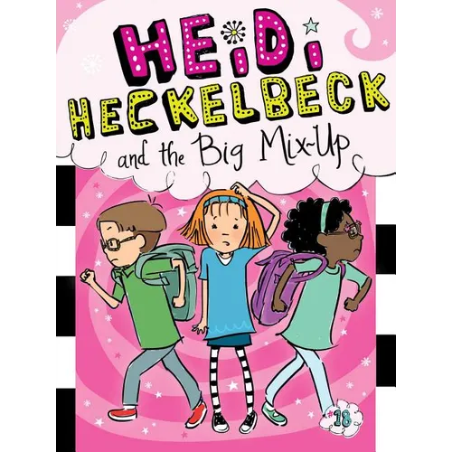 Heidi Heckelbeck and the Big Mix-Up - Paperback