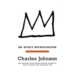 Dr. King's Refrigerator: And Other Bedtime Stories - Paperback