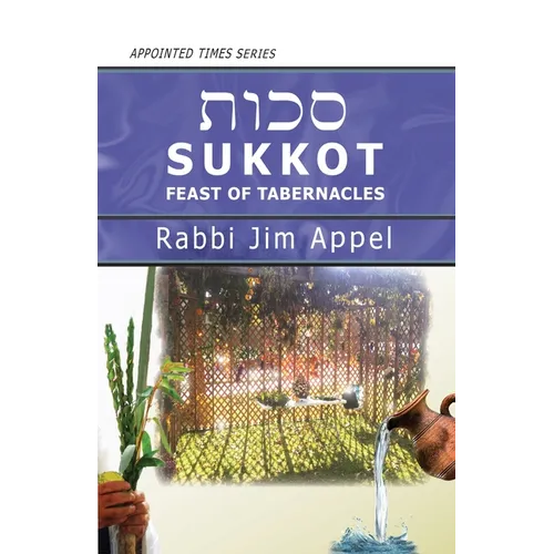 Sukkot, Feast of Tabernacles - Paperback