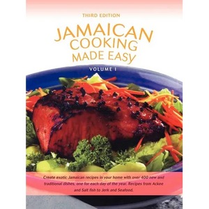 Jamaican Cooking Made Easy: Volume I - Paperback
