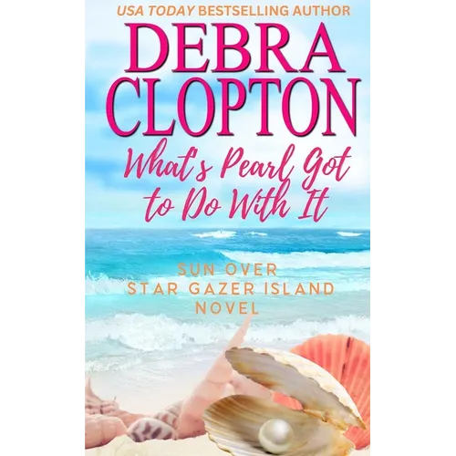 What's Pearl Got To Do With It - Paperback