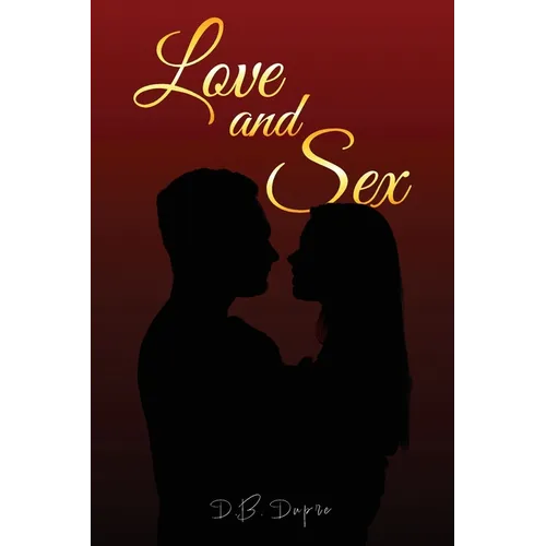 Love and Sex - Paperback
