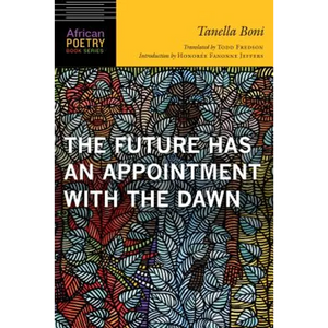 Future Has an Appointment with the Dawn - Paperback
