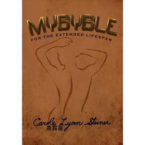 Mybyble: For the Extended Lifespan - Hardcover