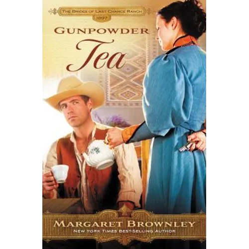 Gunpowder Tea: A Clean Western Romance - Paperback