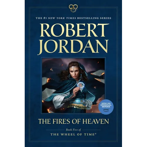 The Fires of Heaven: Book Five of 'The Wheel of Time' - Paperback