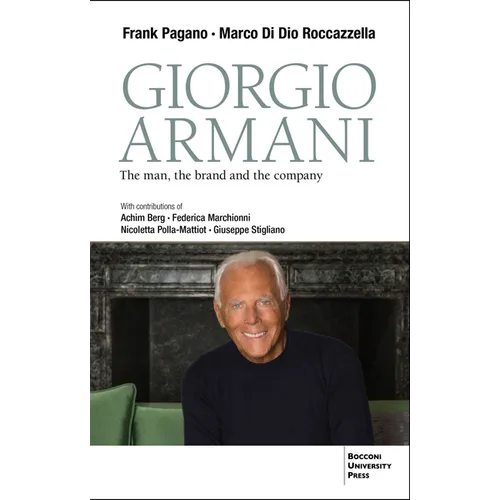 Giorgio Armani: The Man, the Brand, the Company - Paperback