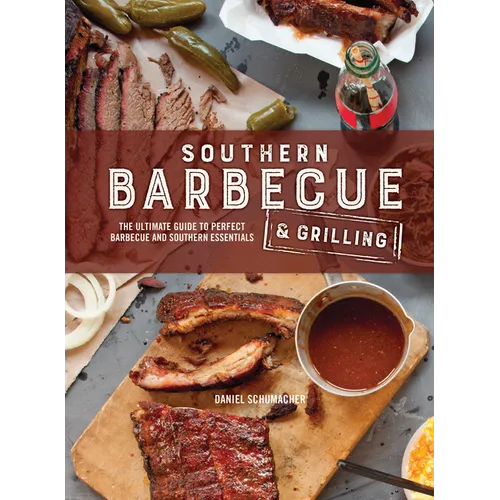 Southern Barbecue & Grilling - Hardcover
