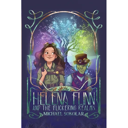 Helena Flinn and the Flickering Realms - Paperback