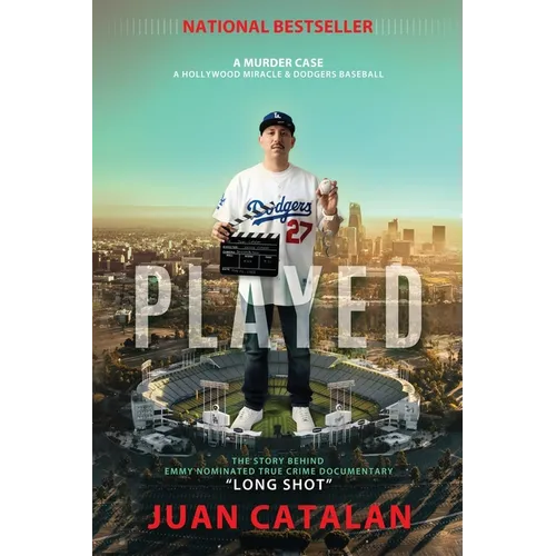 Played: A Murder Case A Hollywood Miracle & Dodgers Baseball - Paperback