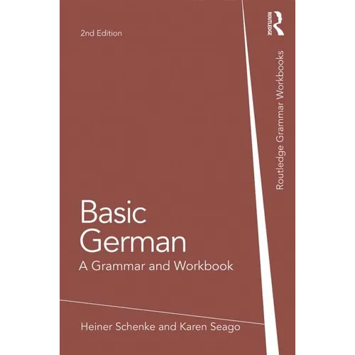 Basic German: A Grammar and Workbook - Paperback