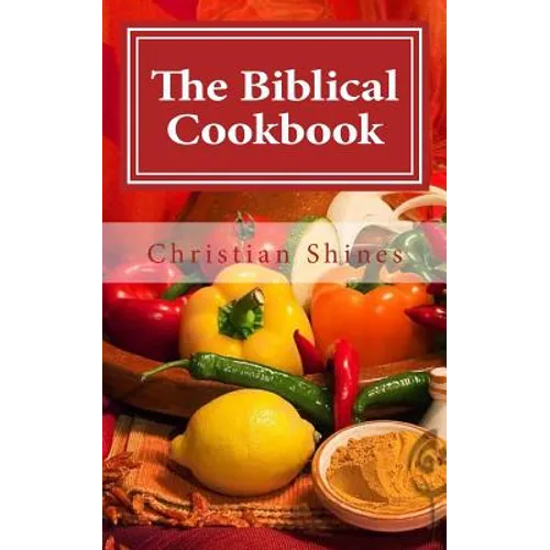 The Biblical Cookbook - Paperback