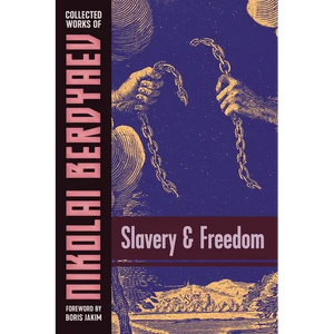 Slavery and Freedom - Paperback
