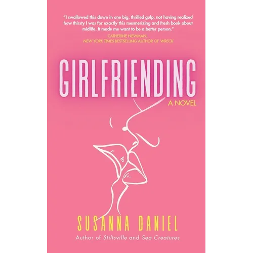 Girlfriending - Paperback