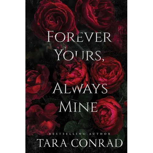 Forever Yours Always Mine - Paperback