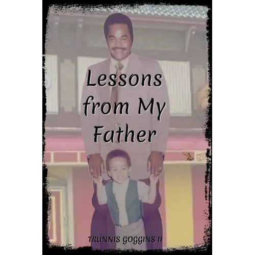 Lessons From My Father - Paperback