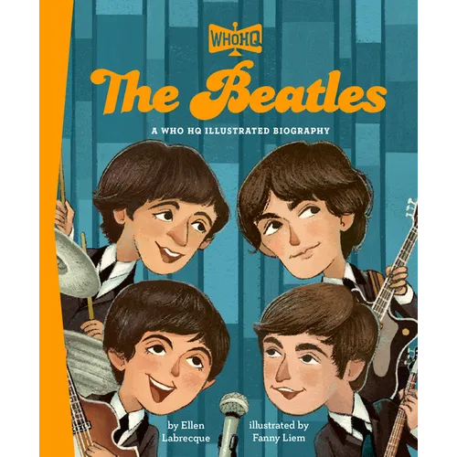 The Beatles: A Who HQ Illustrated Biography - Hardcover