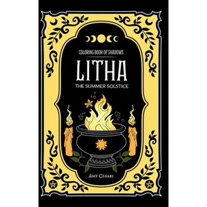 Coloring Book of Shadows: Litha The Summer Solstice - Hardcover