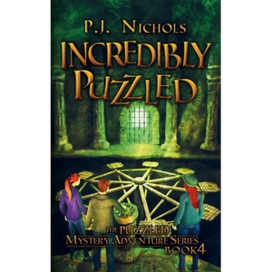 Incredibly Puzzled (The Puzzled Mystery Adventure Series: Book 4) - Paperback