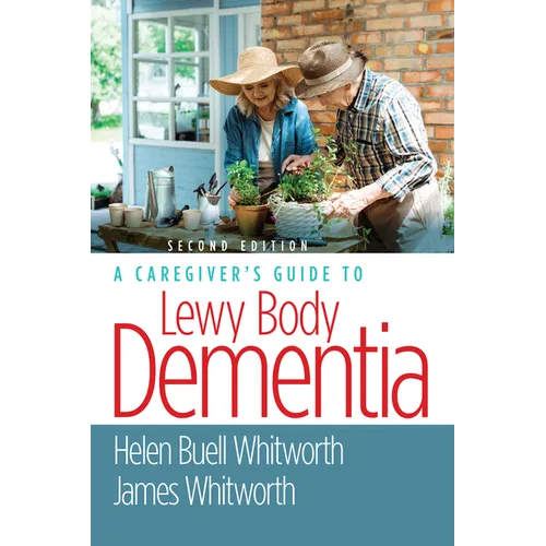 A Caregiver's Guide to Lewy Body Dementia - Paperback