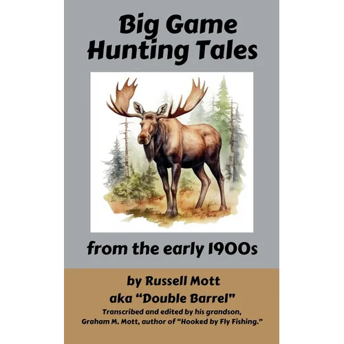 Big Game Hunting Tales - Paperback