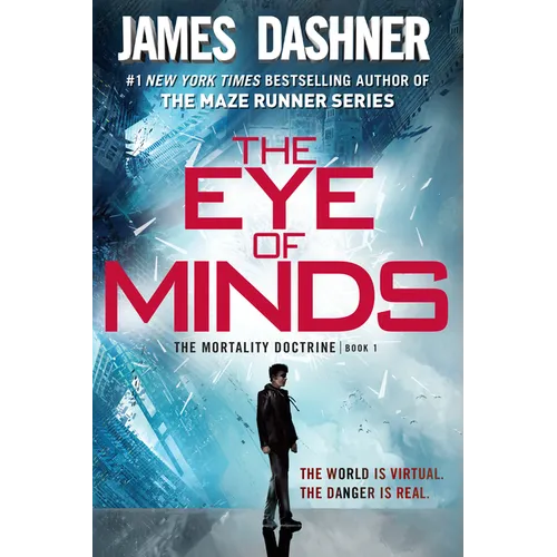 The Eye of Minds (the Mortality Doctrine, Book One) - Paperback