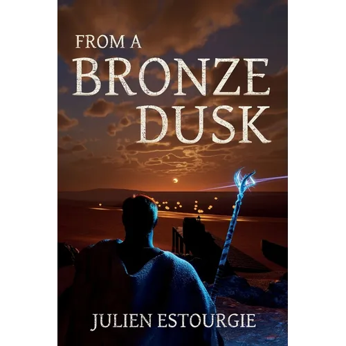 From a Bronze Dusk - Paperback