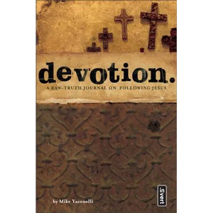 Devotion.: A Raw Truth Journal on Following Jesus - Paperback