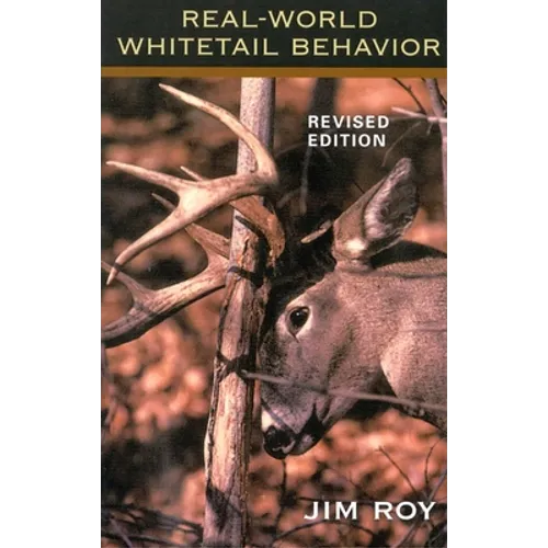 Real World Whitetail Behavior - Paperback