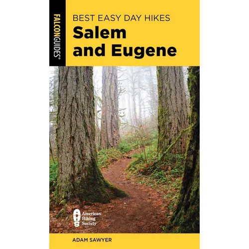 Best Easy Day Hikes Salem and Eugene - Paperback