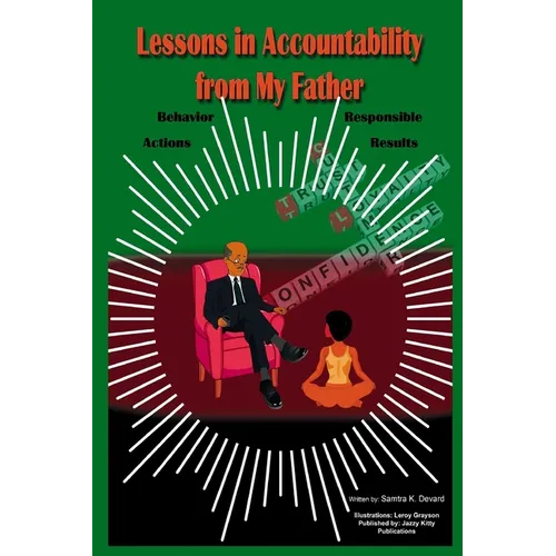 Lessons in Accountability from My Father - Paperback
