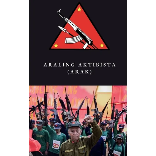 Araling Aktibista (ARAK, Activist Study) - Paperback