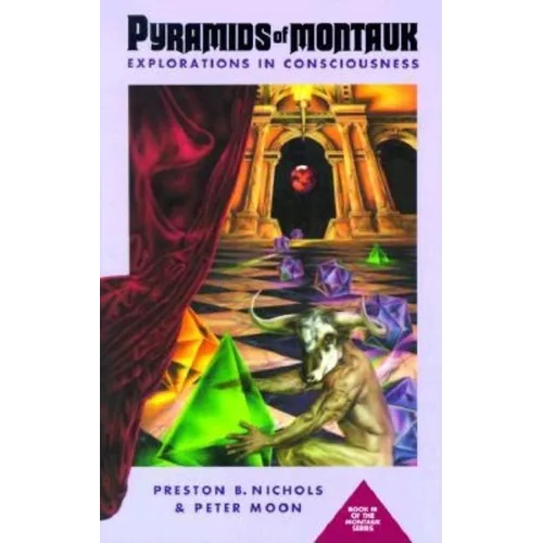 Pyramids of Montauk: Explorations in Consciousness - Paperback