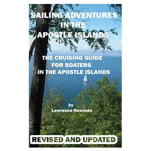 Sailing Adventures In The Apostle Islands - Paperback