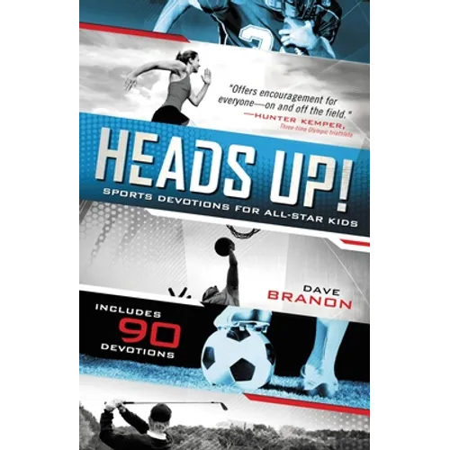 Heads Up! Updated Edition: Sports Devotions for All-Star Kids - Paperback