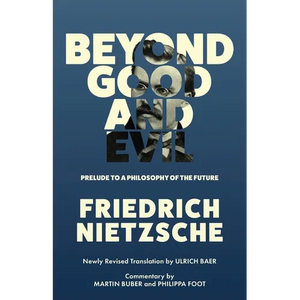 Beyond Good and Evil (Warbler Classics Annotated Edition) - Paperback