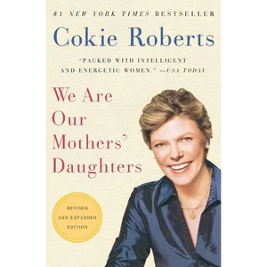 We Are Our Mothers' Daughters - Paperback