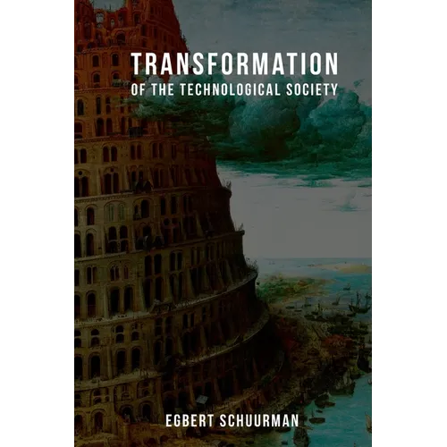 Transformation of the Technological Society - Paperback