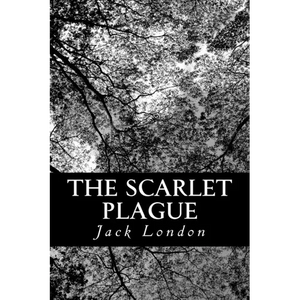 The Scarlet Plague - Paperback