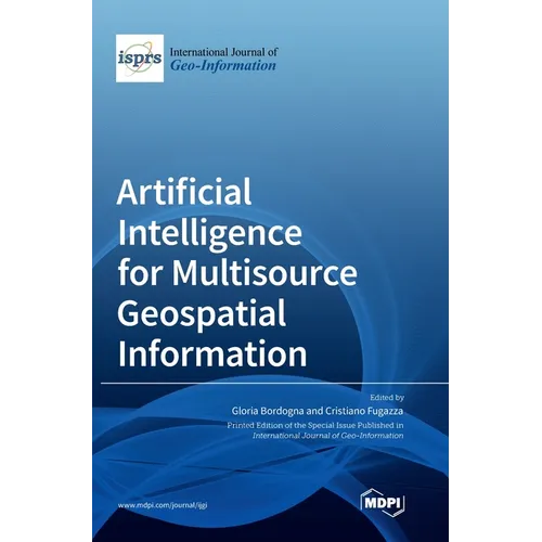 Artificial Intelligence for Multisource Geospatial Information - Hardcover