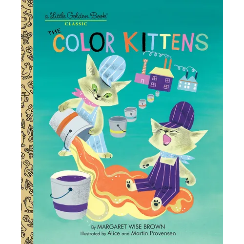 The Color Kittens - Hardcover