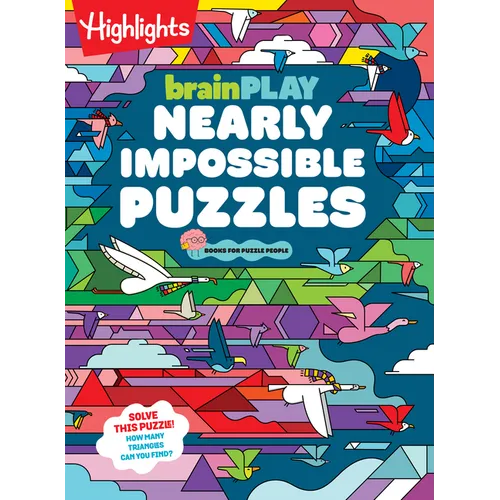 Brainplay Nearly Impossible Puzzles: Mind-Bending Activity Book Packed with Brain Teasers, Seek-And-Find Fun and the Biggest Challenges for Puzzle-Lov - Paperback