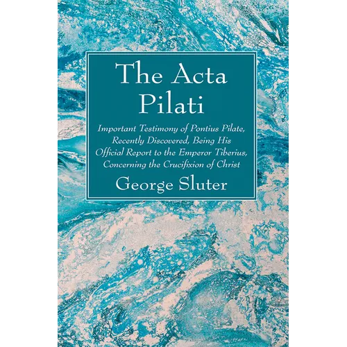 The Acta Pilati - Hardcover