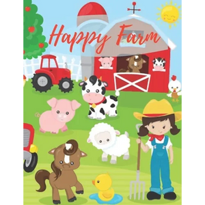 Happy Farm: baby coloring book 1 year - A Cute Farm Animal Coloring Book for Kids (Coloring Books for Kids or toddler) - Paperback